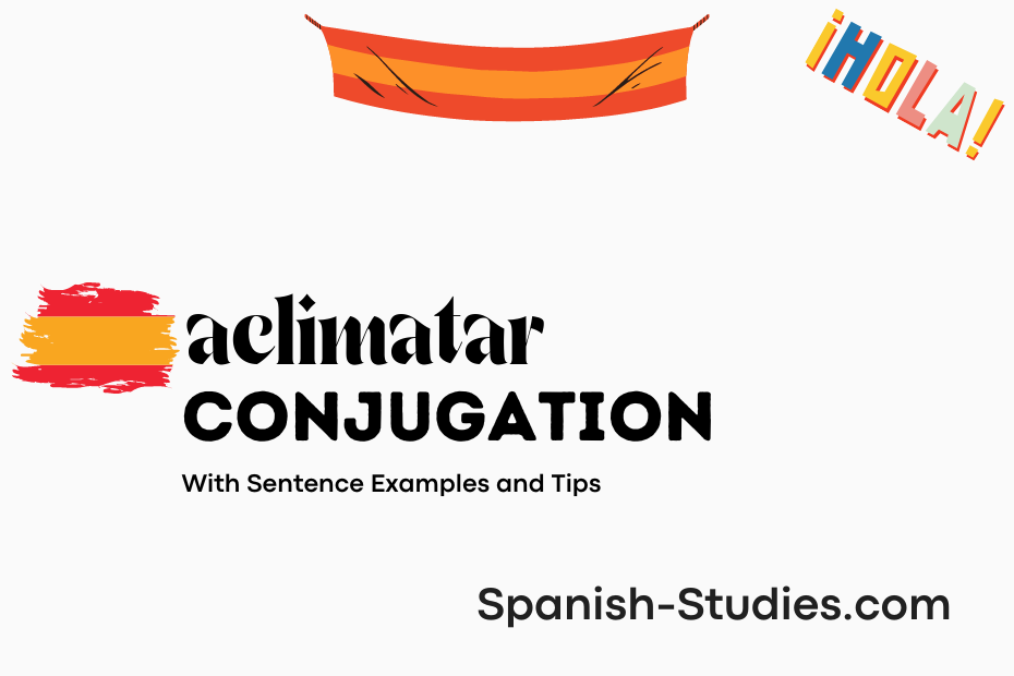 spanish conjugation of aclimatar