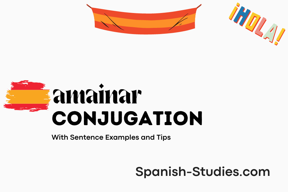 spanish conjugation of amainar