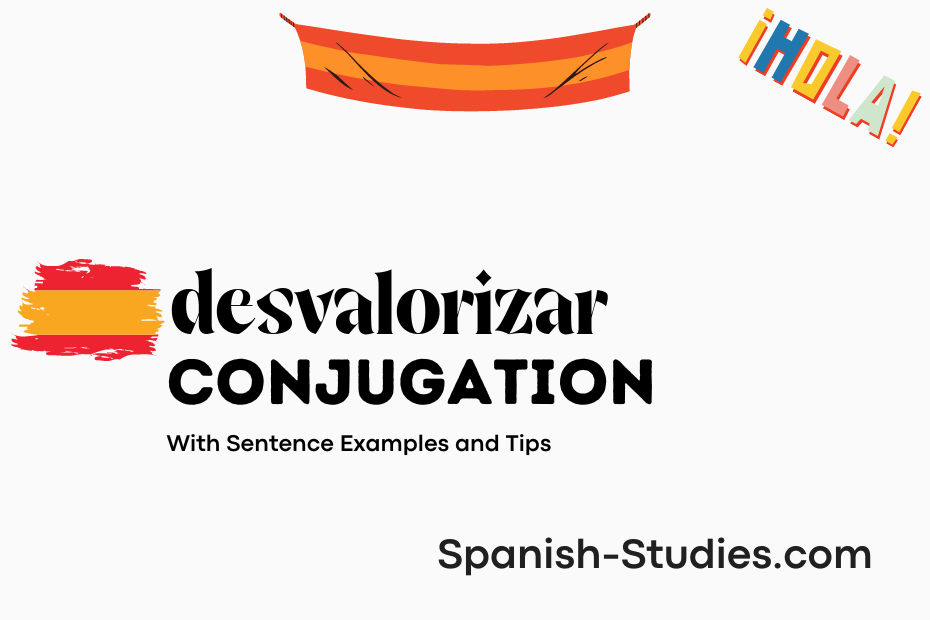 spanish conjugation of desvalorizar