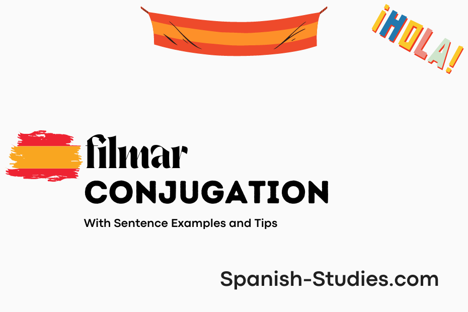 spanish conjugation of filmar