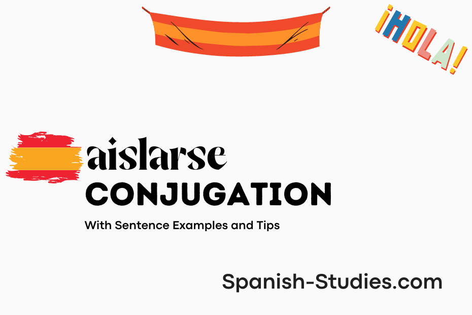 spanish conjugation of aislarse