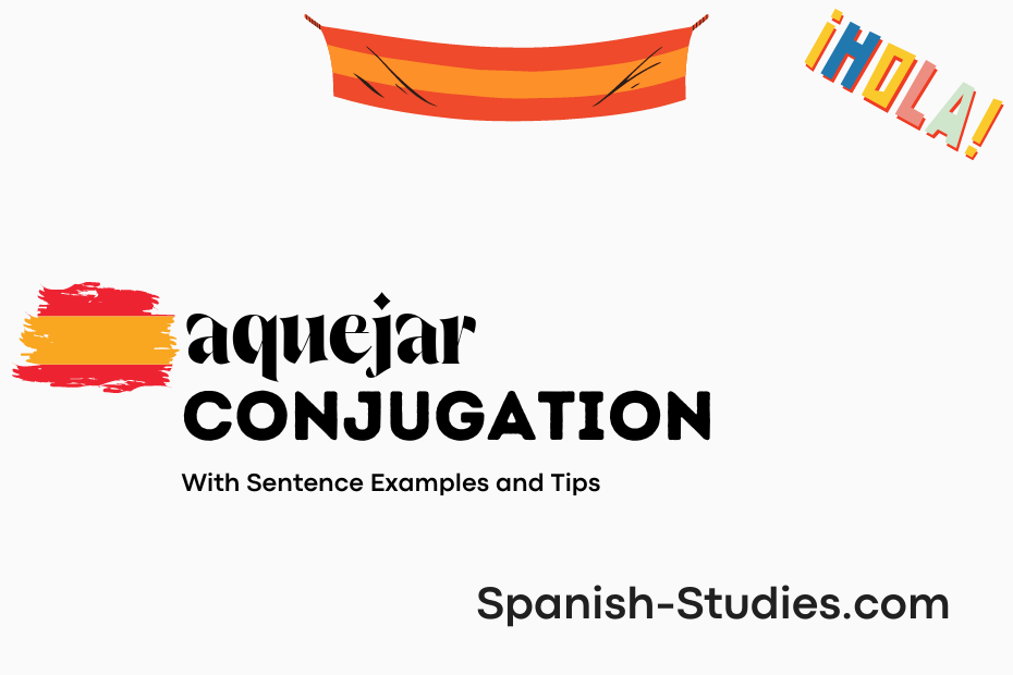 spanish conjugation of aquejar