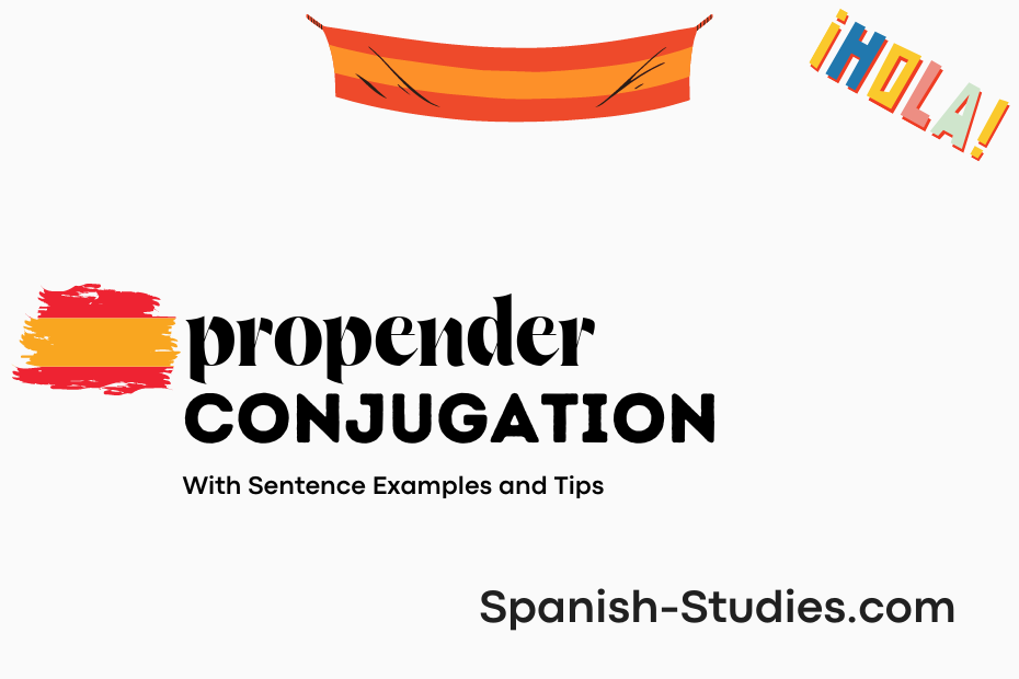 spanish conjugation of propender