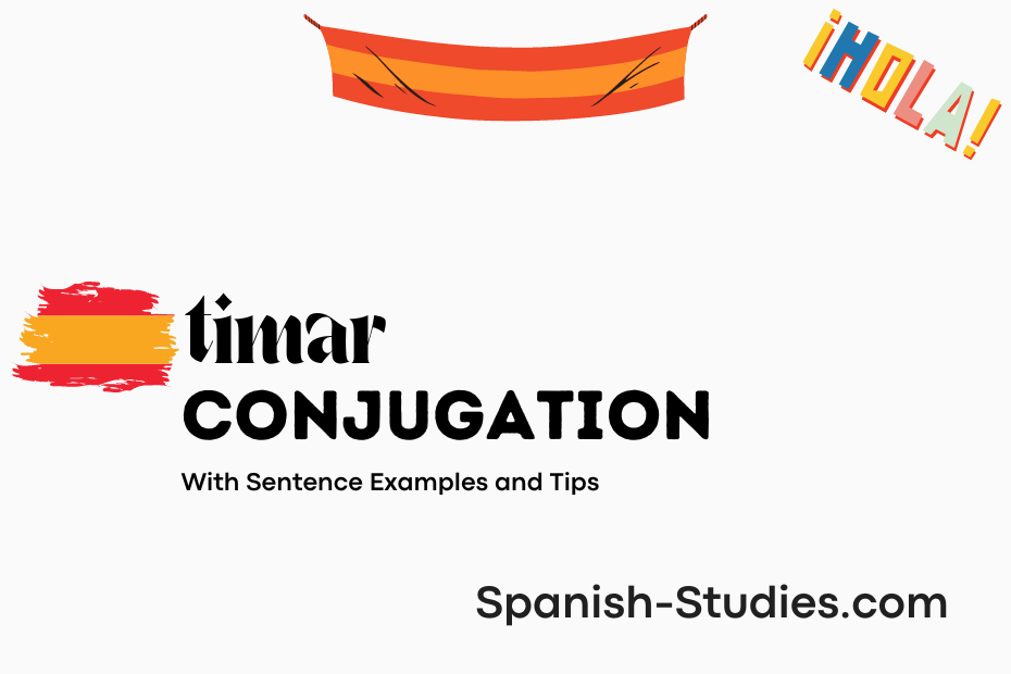spanish conjugation of timar