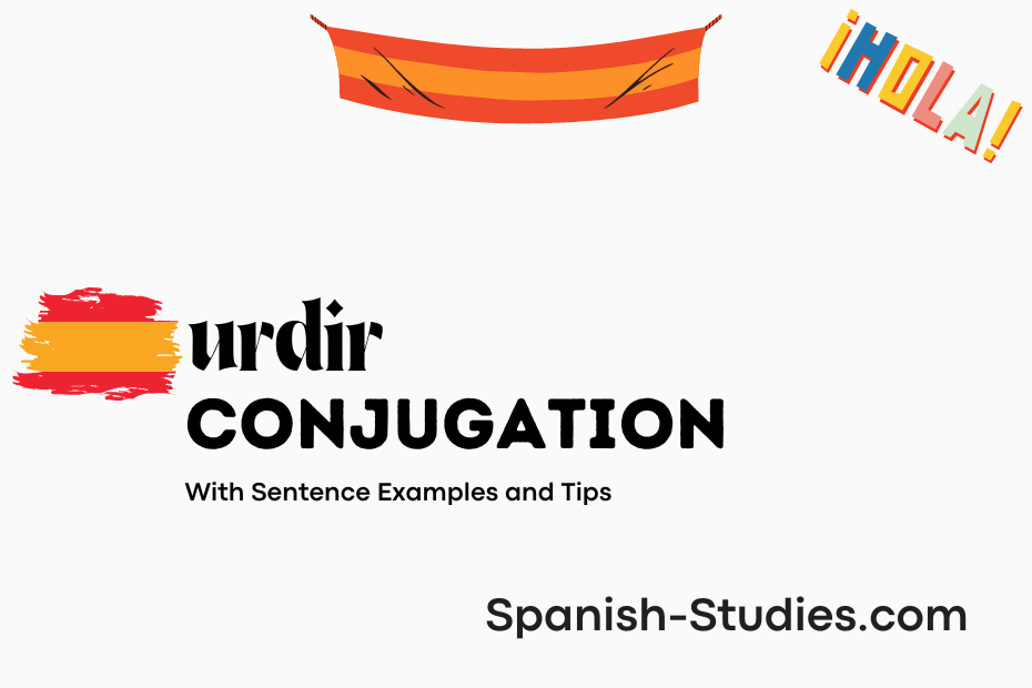 spanish conjugation of urdir