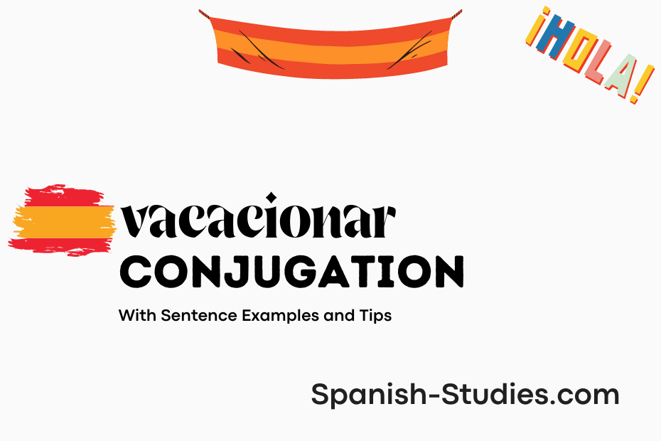 spanish conjugation of vacacionar